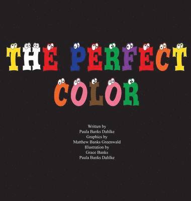 The Perfect Color 1