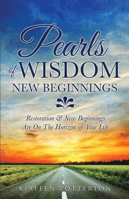 Pearls of Wisdom - New Beginnings 1