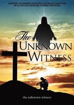 The Unknown Witness 1