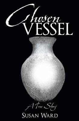 Chosen Vessel 1