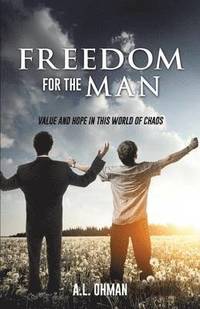 bokomslag Freedom for the Man