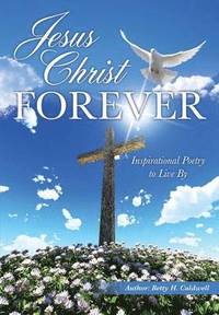 bokomslag Jesus Christ - Forever