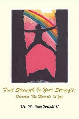 bokomslag Find Strength In Your Struggle