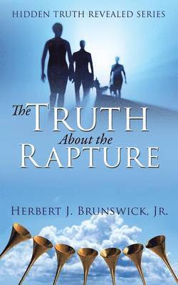 Truth About the Rapture 1
