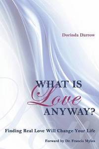 bokomslag What Is Love Anyway?