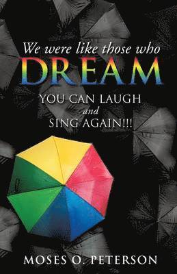 bokomslag We Were Like Those Who Dream