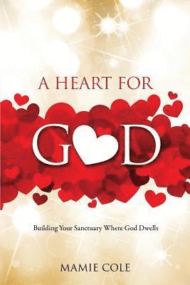 A Heart for God 1