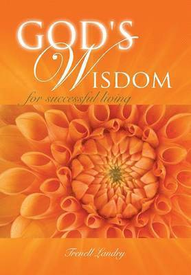 God's wisdom for successful living 1