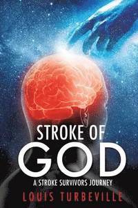 bokomslag Stroke of God