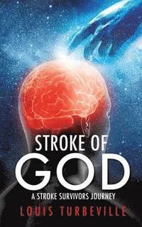 bokomslag Stroke of God