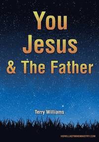 bokomslag You Jesus & The Father