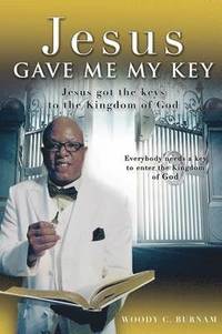 bokomslag Jesus Gave Me My Key