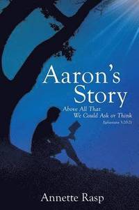 bokomslag Aaron's Story