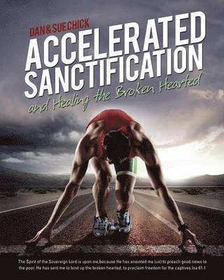bokomslag Accelerated Sanctification
