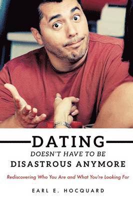 Dating Doesn't Have to be Disastrous Anymore 1