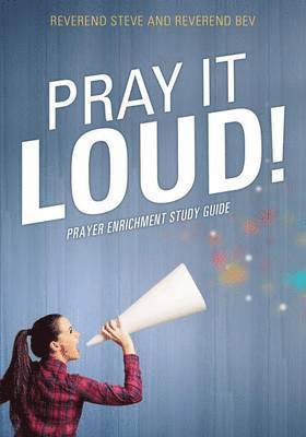 Pray It Loud! 1