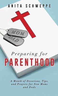 Preparing for Parenthood 1