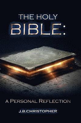J B Christopher, J. B. Christopher, J.B. Christopher - Holy Bible, Inbunden