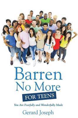 Barren No More For Teens 1