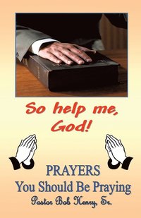 bokomslag &quot;So Help Me, God&quot;