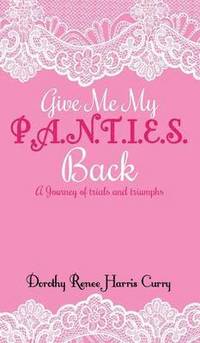 bokomslag Give Me My Panties Back