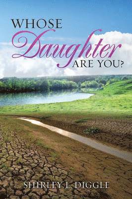 bokomslag Whose Daughter Are You?