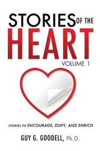 bokomslag Stories of the Heart, Volume 1