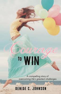 Courage to Win 1