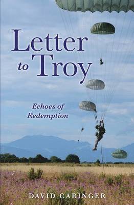 David Caringer - Letter to Troy, Häftad