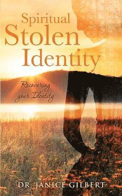 Spiritual Stolen Identity 1