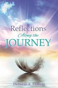 bokomslag Reflections Along the Journey