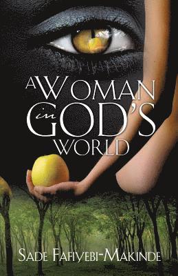 bokomslag A Woman in God's World