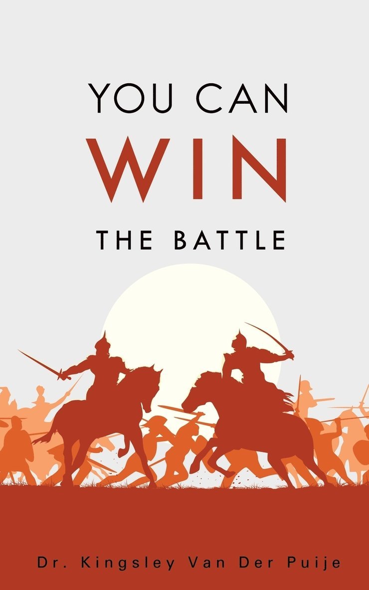 You Can Win the Battle 1