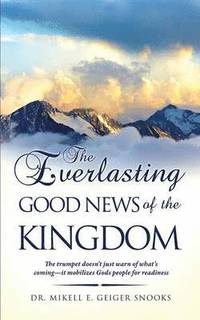 bokomslag The Everlasting Gospel of the Kingdom