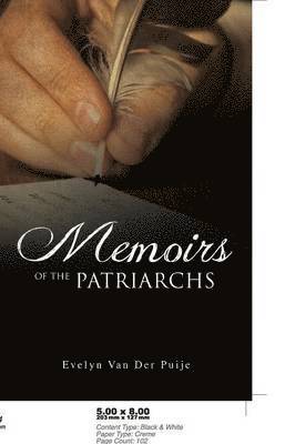 bokomslag Memoirs of the Patriarchs