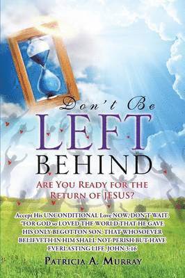 Don't Be Left Behind 1