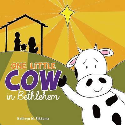 One Little Cow in Bethlehem 1
