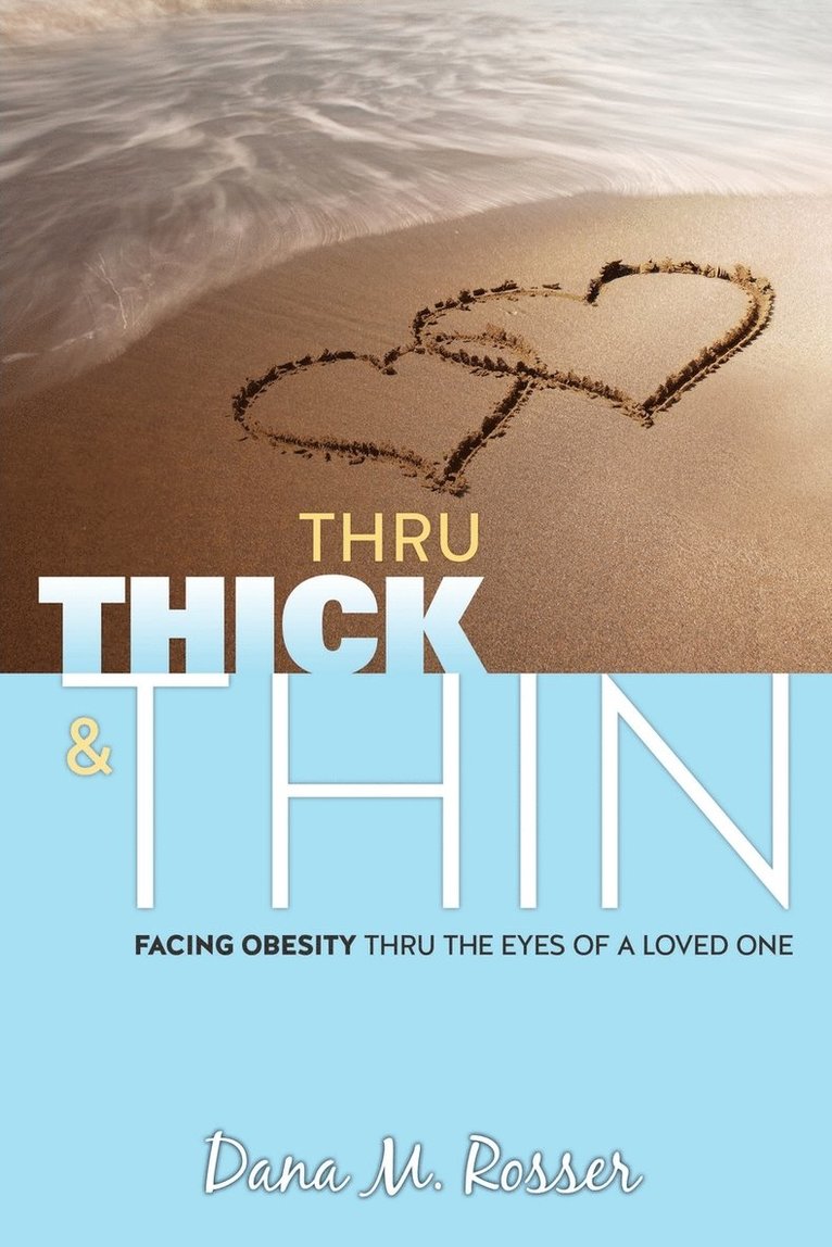 Thru Thick & Thin 1