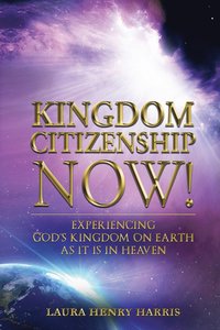 bokomslag Kingdom Citizenship Now!