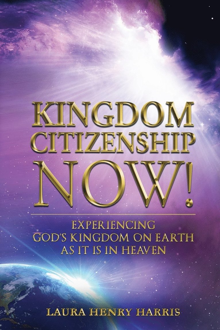 Kingdom Citizenship Now! 1