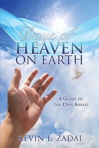 bokomslag Days of Heaven on Earth