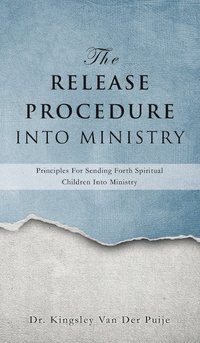 bokomslag The Release Procedure Into Ministry