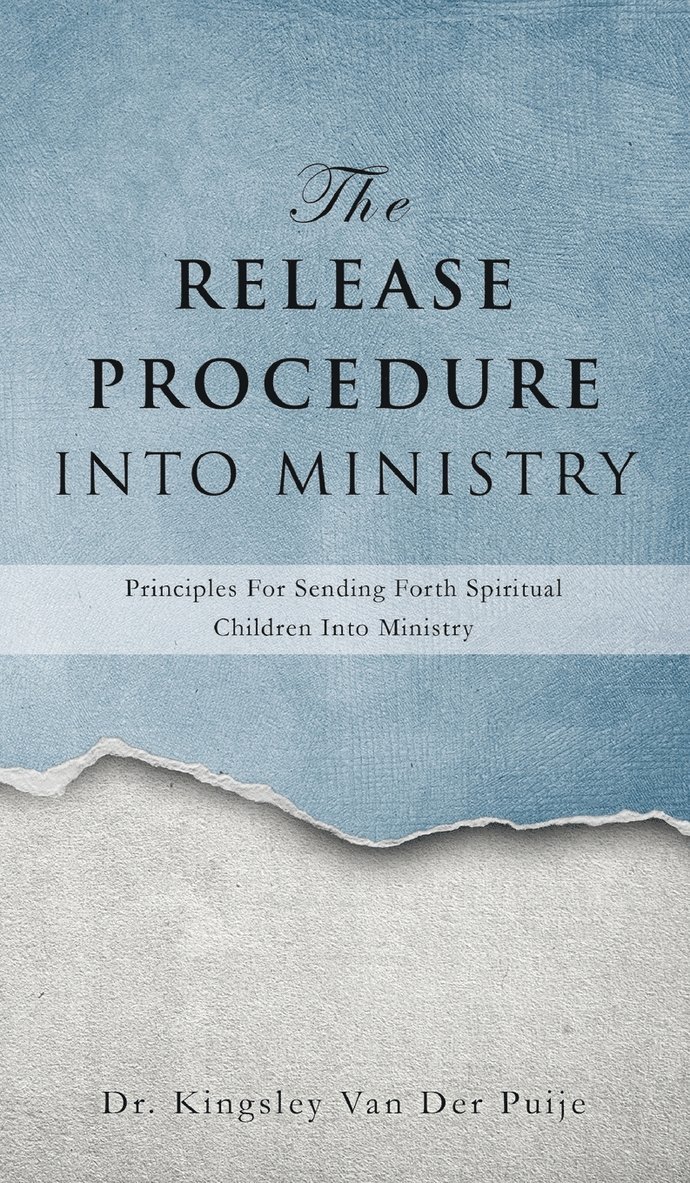 The Release Procedure Into Ministry 1