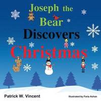 bokomslag Joseph the Bear Discovers Christmas