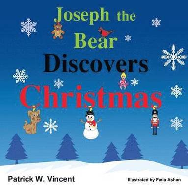 bokomslag Joseph the Bear Discovers Christmas