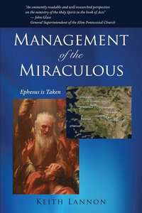 bokomslag Management of the Miraculous