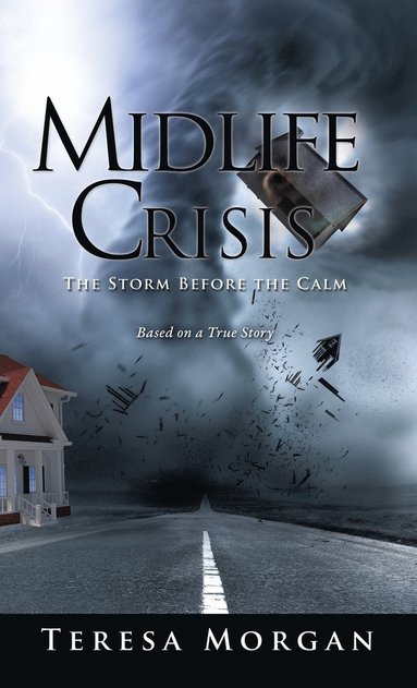 Teresa Morgan - Midlife Crisis, Inbunden