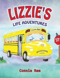 bokomslag Lizzie's Life Adventures