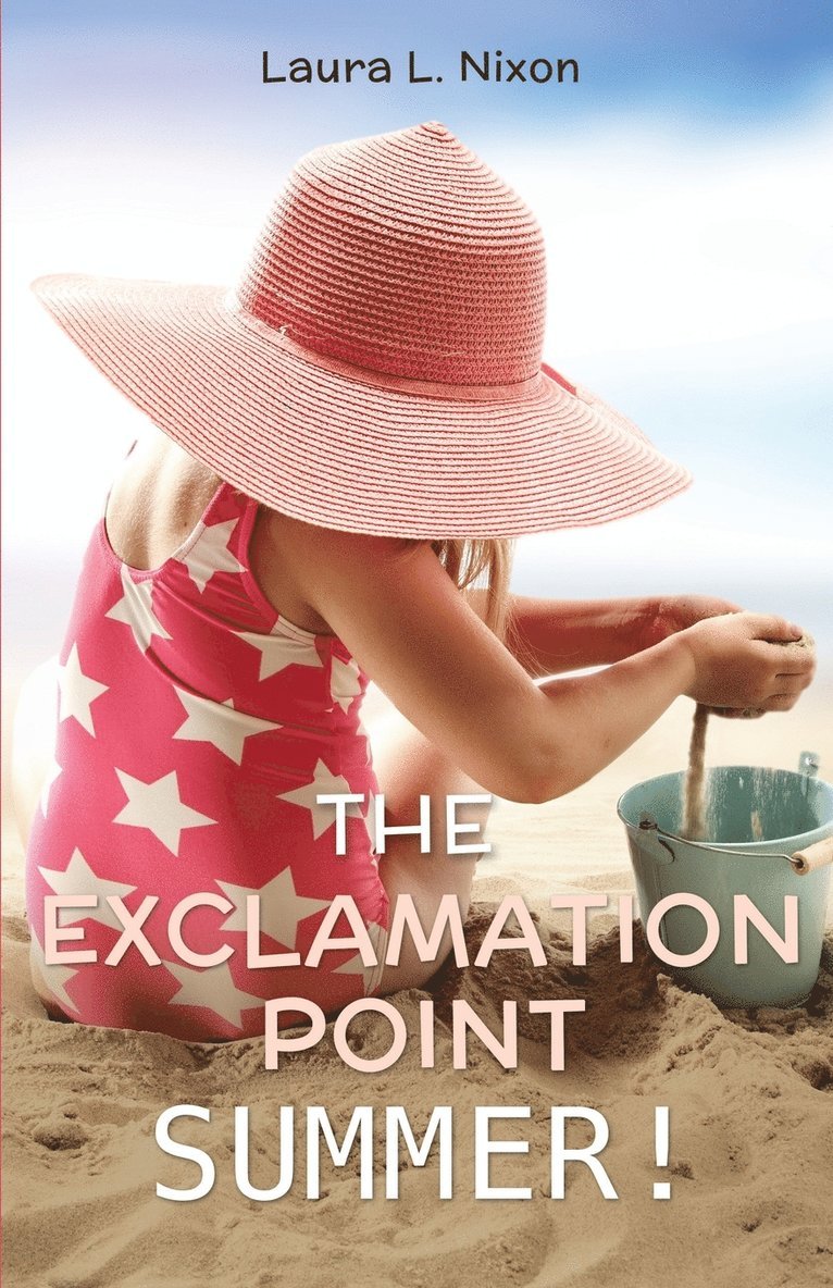 Exclamation Point Summer!