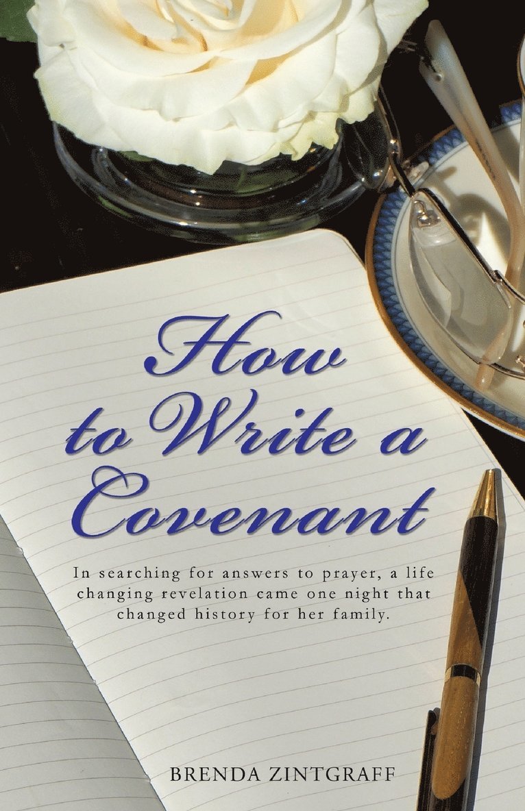 How to Write a Covenant 1